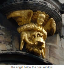 the angel below the oriel window